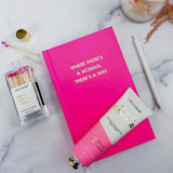 WHEN THERES A WOMEN THERES A WAY JOURNAL