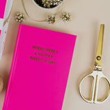 WHEN THERES A WOMEN THERES A WAY JOURNAL