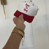 RED BORN TO SHOP TRUCKER HAT
