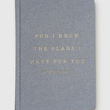 For I Know the Plans Fabric Journal